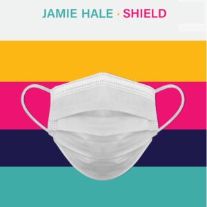 The cover to Jamie's poetry book, Shield. The image is made up of six horizontal stripes. The outside ones are white, and inside it goes yellow, pink, navy, turquoise (top to bottom). On the top white band in green it says "Jamie Hale" centrally with "Shield" in pink next to that. There is a white mask across the coloured bands. At the bottom on the white band it says "Verve Poetry Press" in pink